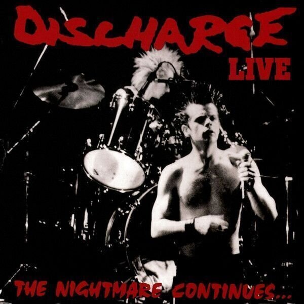 Vinylskiva Discharge - The Nightmare Continues (LP)