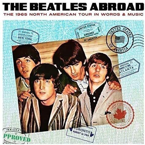 Disco de vinil The Beatles - Abroad… The 1965 North American Tour In Words & Music (LP)