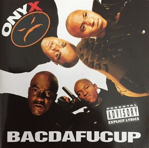 Musik-cd Onyx - Bacdafucup (CD)