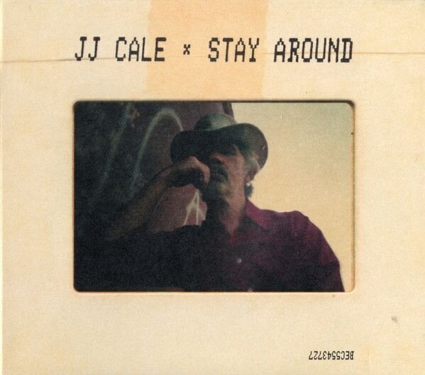 Glasbene CD JJ Cale - Stay Around (CD)