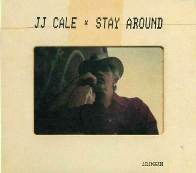 Hudobné CD JJ Cale - Stay Around (CD) - 1