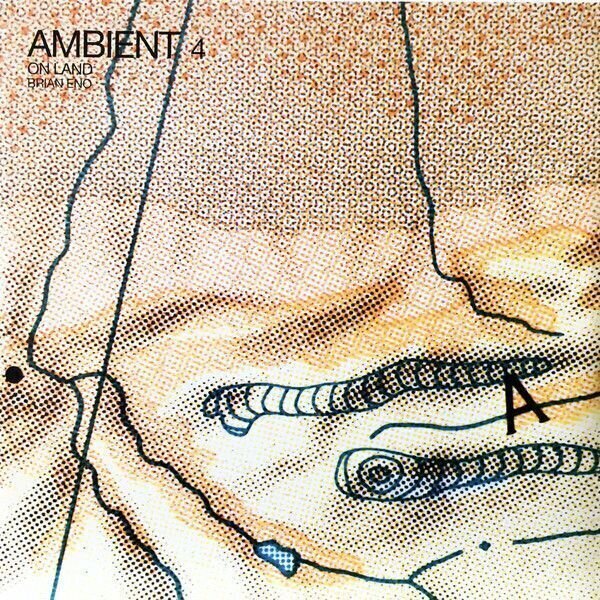 LP Brian Eno - Ambient 4 On Land (2 LP)