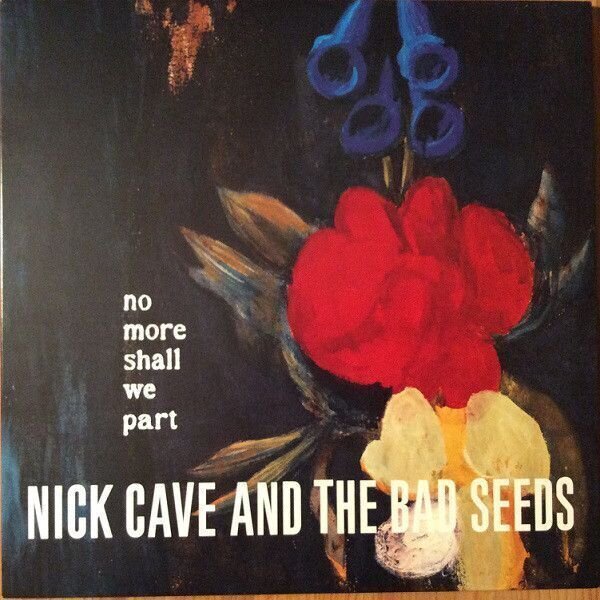 Schallplatte Nick Cave & The Bad Seeds - No More Shall We Part (2 LP)