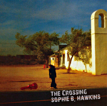 LP Sophie B. Hawkins - Crossing (LP) - 1