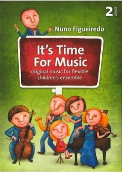 Noder til bands og orkestre Nuno Figueiredo It's Time For Music 2 Musik bog - 1
