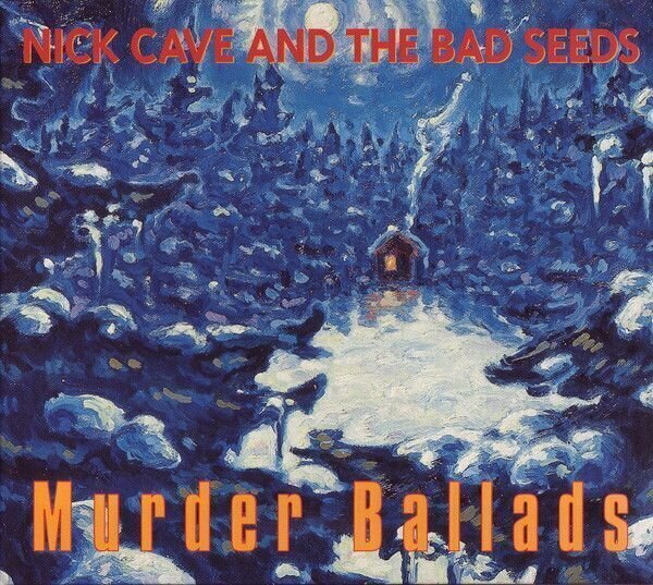 Hudobné CD Nick Cave & The Bad Seeds - Murder Ballads (Limited Edition) (2 CD)