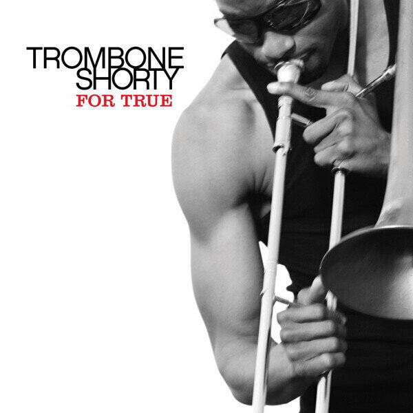 Music CD Trombone Shorty - For True (CD)