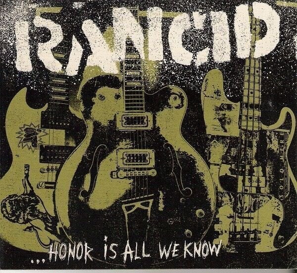 Glazbene CD Rancid - Honor Is All We Know (CD)