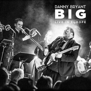 Vinyylilevy Danny Bryant - BIG (180g) (2 LP) - 1