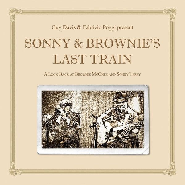 Vinyylilevy Guy Davis & Fabrizio Poggi - Sonny & Brownies Last Train (LP)