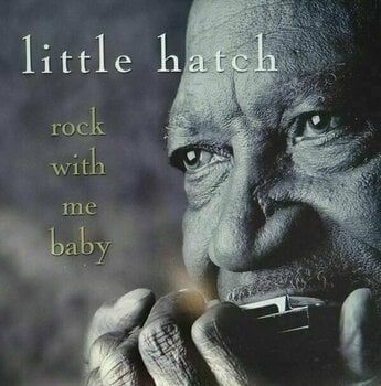 LP Little Hatch - Rock With Me Baby (2 LP) - 1