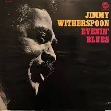 Vinylskiva Jimmy Witherspoon - Evenin Blues OOP (LP)