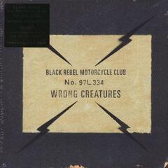 Disc de vinil Black Rebel Motorcycle Club - Wrong Creatures (2 LP)