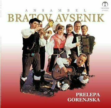 Vinyl Record Ansambel Bratov Avsenik - Prelepa Gorenjska (LP) - 1
