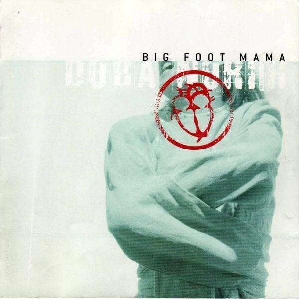 Zenei CD Big Foot Mama - Doba Norih (CD)
