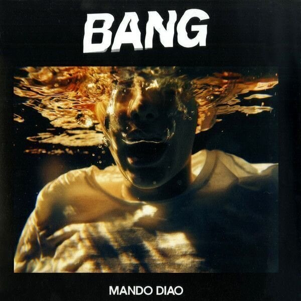 Vinyylilevy Mando Diao - Bang (LP)