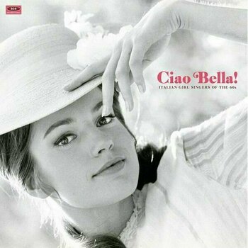 Vinylskiva Various Artists - Ciao Bella! Italian Girl Singers Of The 1960s (LP) - 1