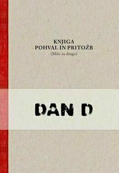 Musiikki-CD Dan D - Knjiga Pohval In Pritožb (Milo Za Drago) (CD) - 1