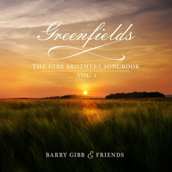 Musiikki-CD Barry Gibb - Greenfields: The Gibb Brothers' Songbook Vol. 1 (CD)