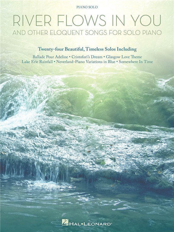 Partitura para pianos Hal Leonard River Flows In You And Other Eloquent Songs For Solo Piano Livro de música