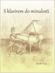 Sheet Music Martin Vozar S klavírem do minulosti Sheet Music