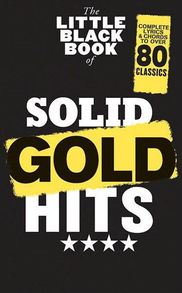 Noder til guitarer og basguitarer The Little Black Songbook The Little Black Book Of Solid Gold Hits Musik bog