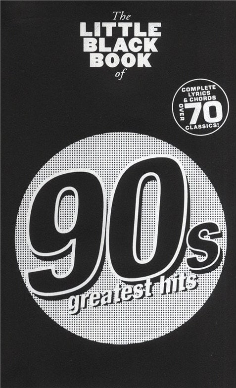 Music sheet for guitars and bass guitars The Little Black Songbook 90s Greatest Hits Vocal