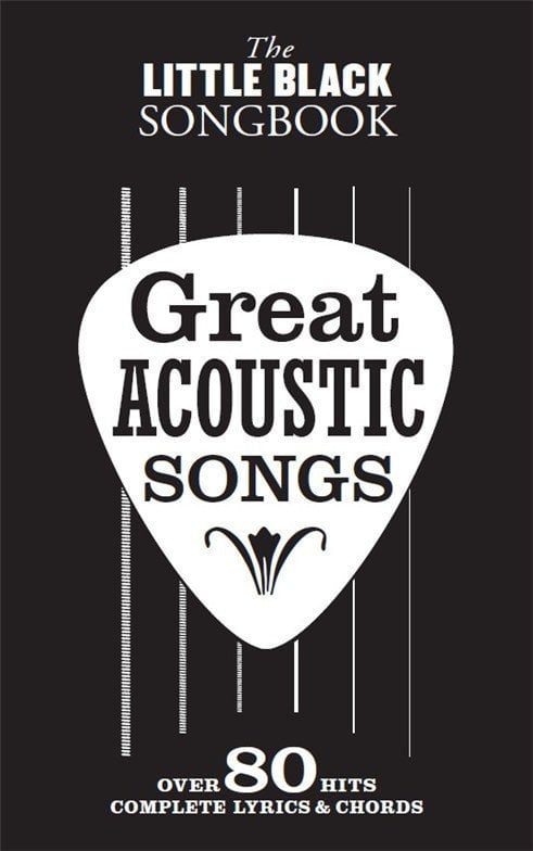 Music sheet for guitars and bass guitars The Little Black Songbook Great Acoustic Songs Music Book