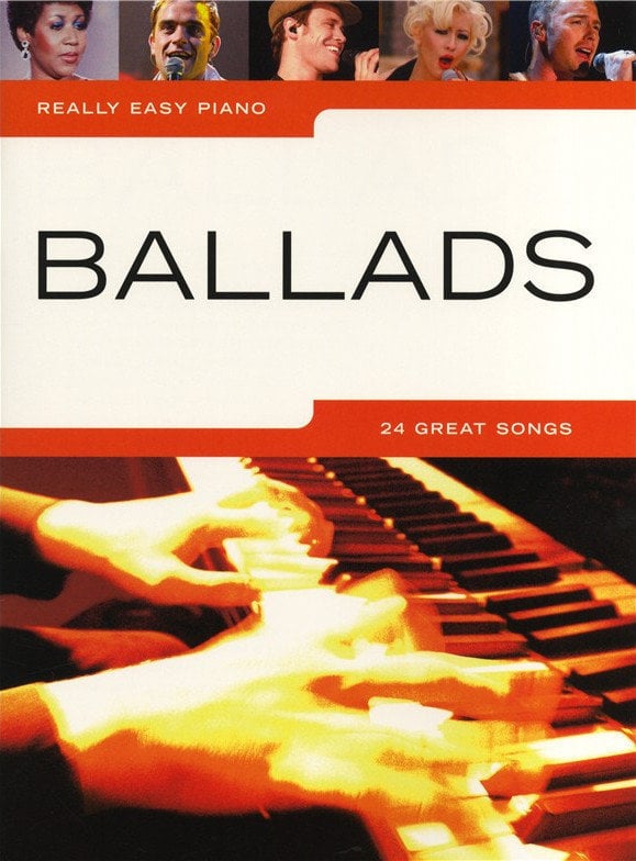 Nuotit pianoille Music Sales Really Easy Piano: Ballads Nuottikirja