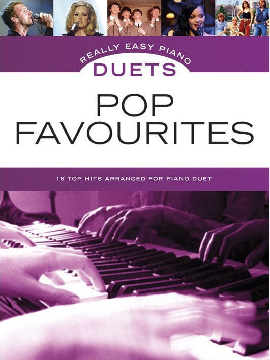 Noty pro klávesové nástroje Music Sales Really Easy Piano Duets: Pop Favourites Noty