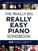 Noty pre klávesové nástroje Music Sales The Really Big Really Easy Piano Songbook Noty