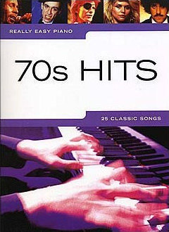 Partitura para pianos Music Sales Really Easy Piano: 70s Hits Music Book