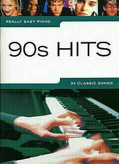 Music sheet for pianos Music Sales Really Easy Piano: 90s Hits Music Book - 1