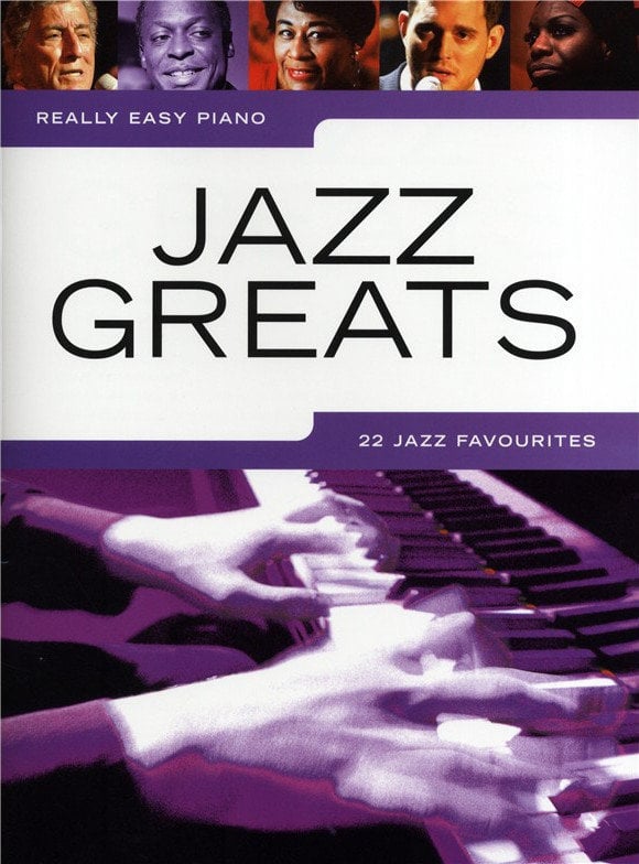 Note za klavijature Music Sales Really Easy Piano: Jazz Greats - 22 Jazz Favourites Nota