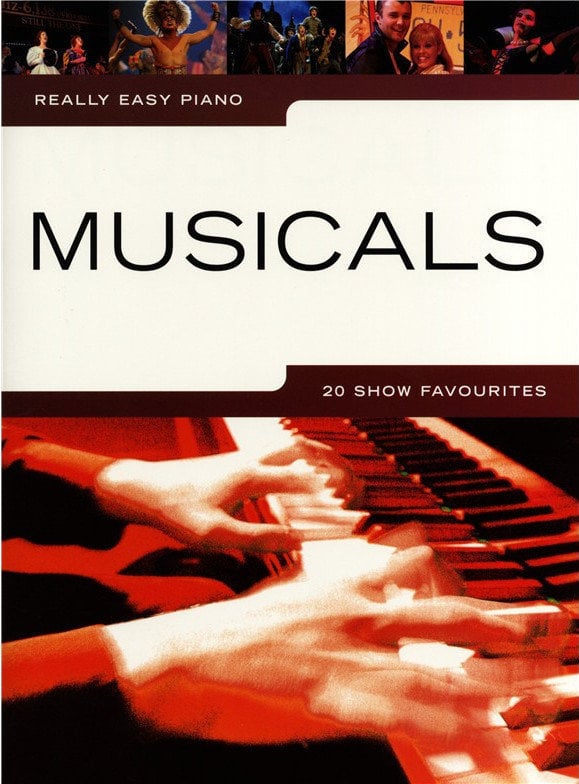 Music sheet for pianos Music Sales Really Easy Piano: Musicals - 20 Show Favourites Music Book