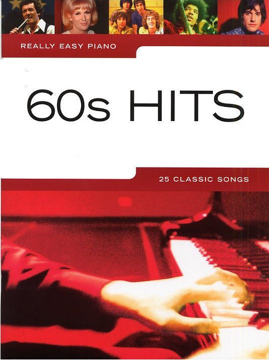 Music sheet for pianos Music Sales Really Easy Piano: 60s Hits Music Book