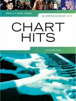 Music sheet for pianos Music Sales Really Easy Piano: Chart Hits Vol. 2 (Spring/Summer 2016) Music Book - 1
