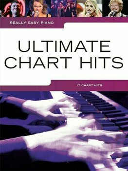 Noty pro klávesové nástroje Music Sales Really Easy Piano: Ultimate Chart Hits Noty - 1