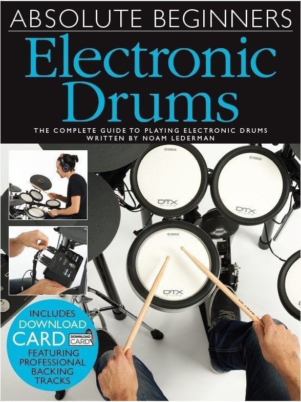 Partitura para bateria e percussão Music Sales Absolute Beginners: Electronic Drums Livro de música