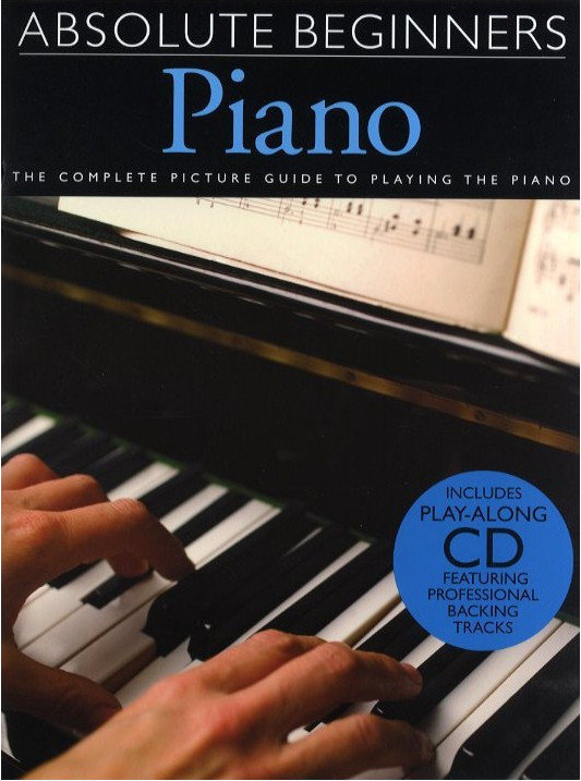 Notes Music Sales Absolute Beginners: Piano - Book One