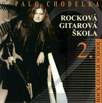 Literatura muzyczna Chodelka Rocková gitarová škola 2 (Uszkodzone) - 1