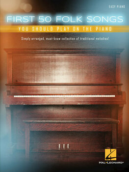 Noder til klaverer Hal Leonard First 50 Folk Songs You Should Play on the Piano Musik bog - 1