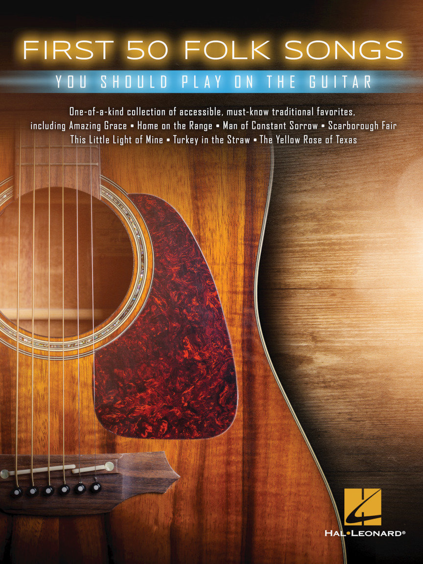 Partitura para guitarras e baixos Hal Leonard First 50 Folk Songs You Should Play on Guitar Livro de música