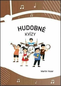 Музикално образование Martin Vozar Hudobné kvízy - zošit Нотна музика - 1