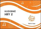 Martin Vozar Hudobné hry 2 Hudební náuka