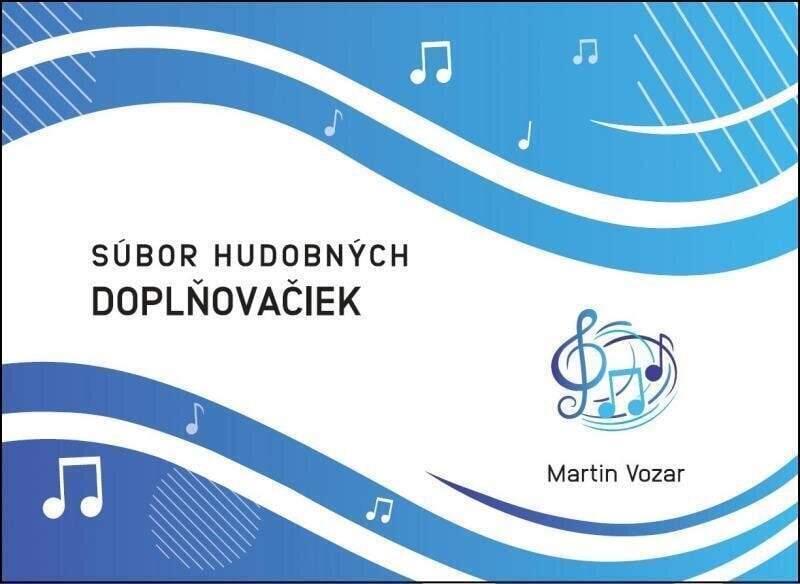 Educación en música Martin Vozar Súbor hudobných doplňovačiek - zošit Music Book