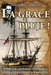 Nautical Travel Book Jaroslav Foršt La Grace pluje - 1