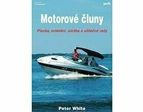 Книга за моряк Peter White Motorové člny - 1