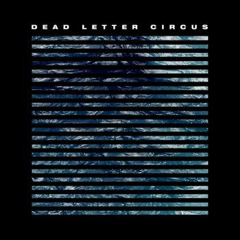Płyta winylowa Dead Letter Circus - Dead Letter Circus (LP) - 1