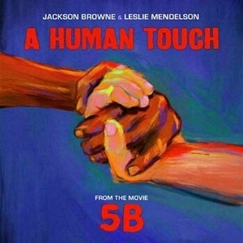 Vinyl Record Jackson Browne - RSD - A Human Touch (Jackson Browne & Leslie Mendelson) (LP) - 1